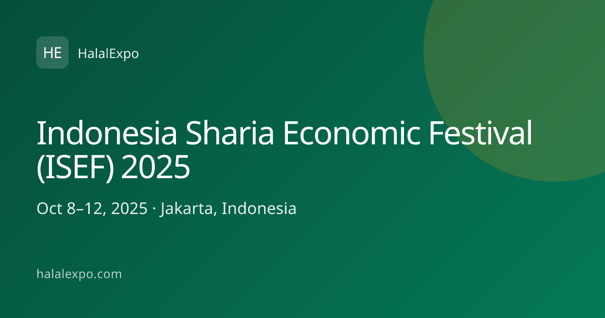 Indonesia Sharia Economic Festival (ISEF) 2025