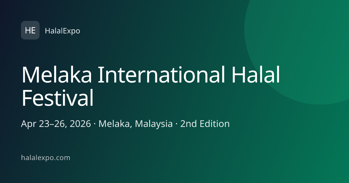 Melaka International Halal Festival
